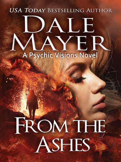Title details for From the Ashes by Dale Mayer - Available